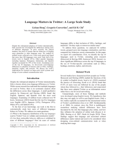 Language Matters in Twitter: A Large Scale Study Lichan Hong