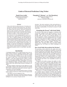 Limits of Electoral Predictions Using Twitter Daniel Gayo-Avello Panagiotis T. Metaxas