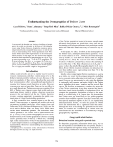 Understanding the Demographics of Twitter Users Alan Mislove, Sune Lehmann, Yong-Yeol Ahn,