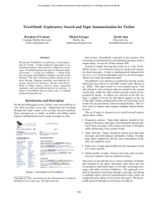 TweetMotif: Exploratory Search and Topic Summarization for Twitter Brendan O’Connor Michel Krieger