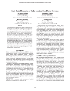 Socio-Spatial Properties of Online Location-Based Social Networks Salvatore Scellato Anastasios Noulas