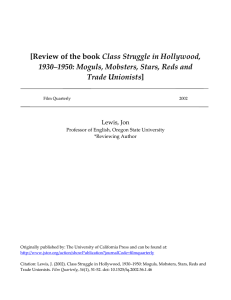 Class Struggle in Hollywood, 1930–1950: Moguls, Mobsters, Stars, Reds and Trade Unionists