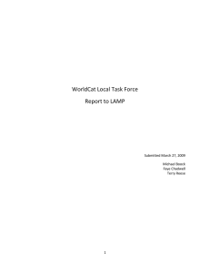 WorldCat Local Task Force Report to LAMP Submitted March 27, 2009