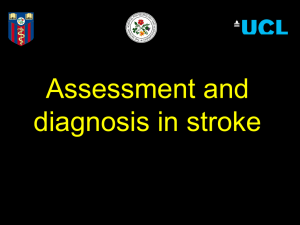 Assessment and diagnosis in stroke