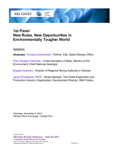 1st Panel New Rules, New Opportunities in Environmentally Tougher World