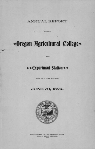 ^Oregon Agricultural College experiment Station ANNUAL RBPORX JUNE 30, 189Q.