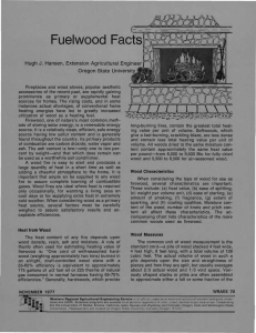 Fuelwood Facts Hugh J. Hansen, Extension Agricultural Engineer Oregon State University