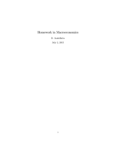 Homework in Macroeconomics D. Andolfatto July 2, 2015 1