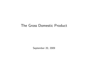 The Gross Domestic Product September 20, 2009