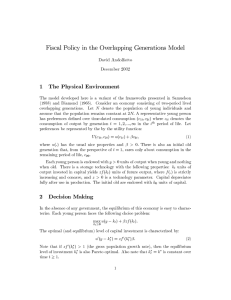 1 The Physical Environment Fiscal Policy in the Overlapping Generations Model