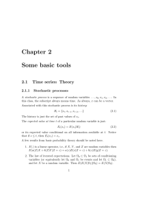 Chapter 2 Some basic tools 2.1 Time series: Theory