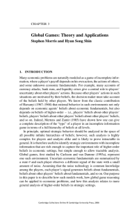 Global Games: Theory and Applications Stephen Morris and Hyun Song Shin