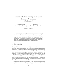 Financial Markets, Fertility Choices, and Economic Development (Preliminary) David Andolfatto