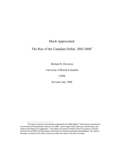 Much Appreciated: The Rise of the Canadian Dollar, 2002-2008  Michael B. Devereux