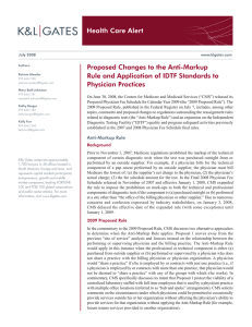 Health Care Alert Proposed Changes to the Anti-Markup Physician Practices