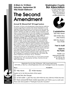 The Second Amendment 8:30am to 10:30am Saturday, September 28