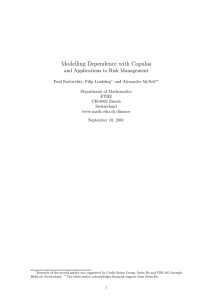Modelling Dependence with Copulas and Applications to Risk Management