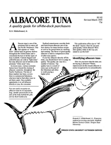 ALBACORE TUNA A quality guide for off-the-dock purchasers SG82 Revised March 1995