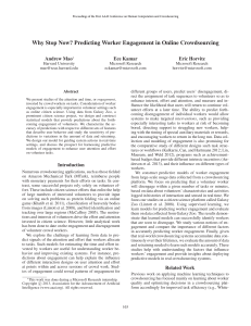 Why Stop Now? Predicting Worker Engagement in Online Crowdsourcing Andrew Mao