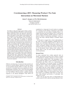 Crowdsourcing a HIT: Measuring Workers’ Pre- Interactions on Microtask Markets