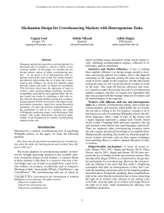 Mechanism Design for Crowdsourcing Markets with Heterogeneous Tasks Gagan Goel Afshin Nikzad