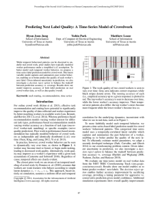 Predicting Next Label Quality: A Time-Series Model of Crowdwork Yubin Park