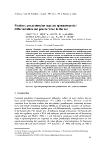 Pituitary gonadotropins regulate spermatogonial differentiation and proliferation in the rat J. Biosci.,