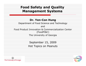 Food Safety and Quality Management Systems Dr. Yen-Con Hung
