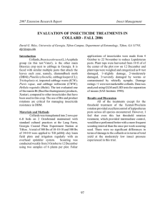 EVALUATION OF INSECTICIDE TREATMENTS IN COLLARD - FALL 2006 Insect Management