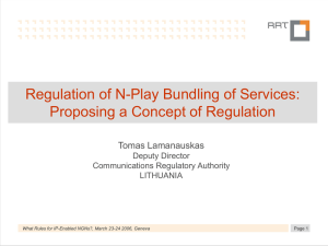 Regulation of N-Play Bundling of Services: Proposing a Concept of Regulation