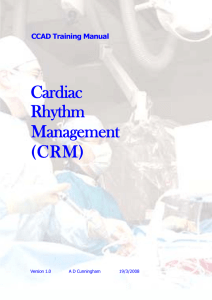 Cardiac Rhythm Management (CRM)