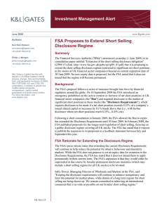 Investment Management Alert FSA Proposes to Extend Short Selling Disclosure Regime