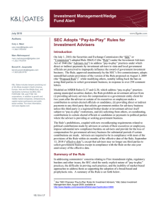 Investment Management/Hedge Fund Alert SEC Adopts “Pay-to-Play” Rules for Investment Advisers