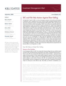 Investment Management Alert SEC and FSA Take Actions Against Short Selling