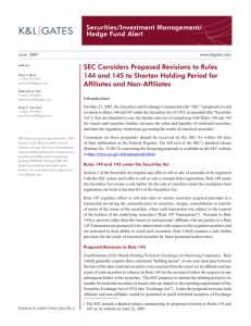 Securities/Investment Management/ Hedge Fund Alert SEC Considers Proposed Revisions to Rules