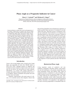 Phase Angle as a Prognostic Indicator in Cancer Henry C. Lukaski