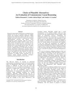 Choice of Plausible Alternatives: An Evaluation of Commonsense Causal Reasoning Melissa Roemmele