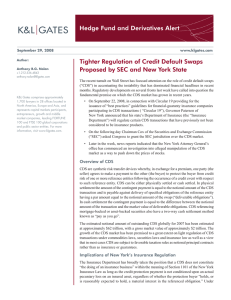Hedge Fund and Derivatives Alert Tighter Regulation of Credit Default Swaps