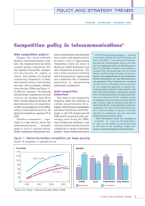 Competition policy in telecommunications* POLICY  AND  STRATEGY  TRENDS *