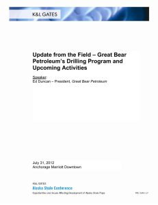 Update from the Field – Great Bear Petroleum’s Drilling Program and