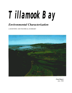 Tillamook Bay Environmental Characterization A SCIENTIFIC AND TECHNICAL SUMMARY Final Report