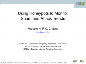 Using Honeypots to Monitor Spam and Attack Trends