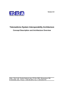 Telemedicine System Interoperability Architecture Concept Description and Architecture Overview