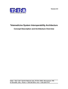 Telemedicine System Interoperability Architecture Concept Description and Architecture Overview