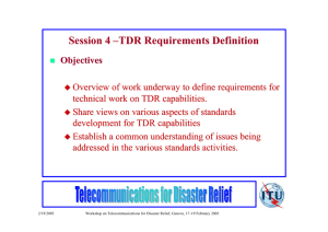 Session 4 – TDR Requirements Definition