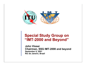 Special Study Group on “IMT-2000 and Beyond” John Visser
