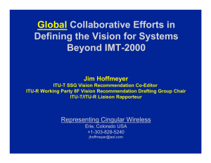 Global Collaborative Efforts in Defining the Vision for Systems Beyond IMT-2000