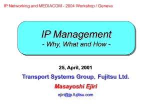 IP Management - Why, What and How - Transport Systems Group Masayoshi Ejiri