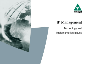 IP Management Technology and Implementation Issues