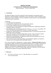 MEDIACOM 2004 A Framework for Multimedia Standardization